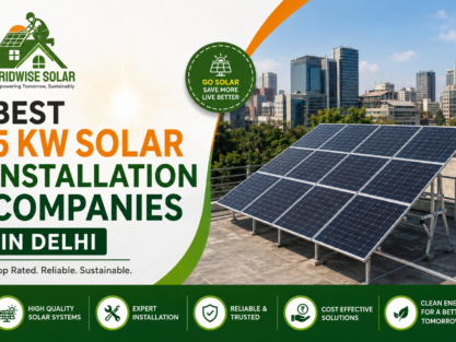 Best 5 KW Solar Installation Companies in Delhi